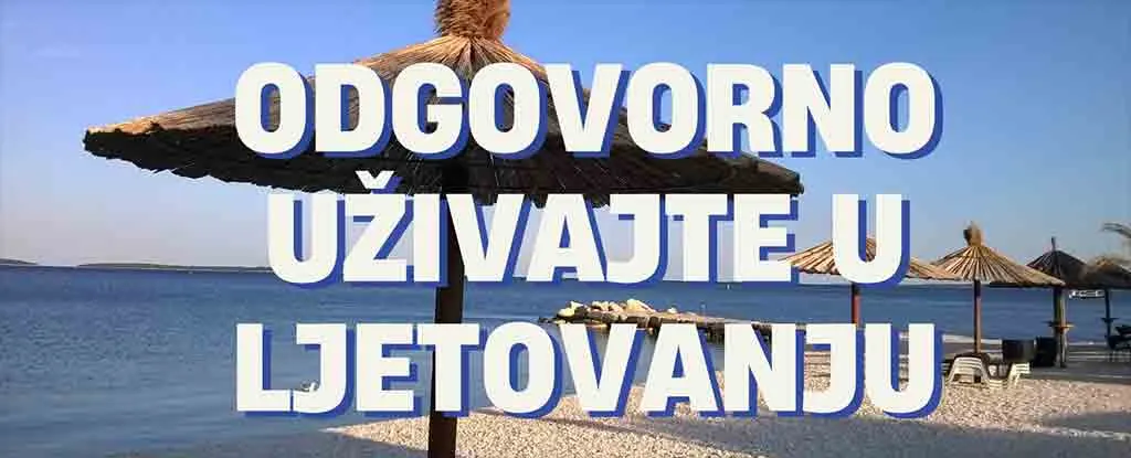 Odgovorno uživajte u ljetovanju